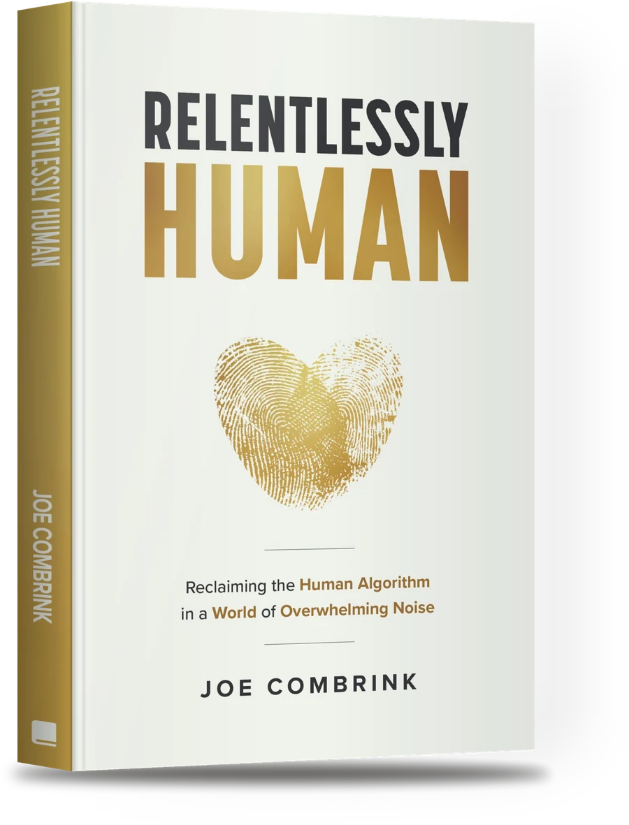 Relentlessly Human by Joe Combrink, shown as a hardback book with a gold fingerprint heart on the cover
